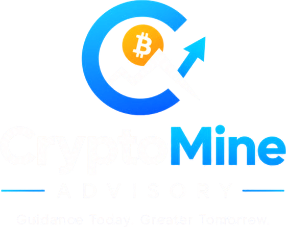 CryptoMine Advisory - Guidance Today. Greater Tomorrow.